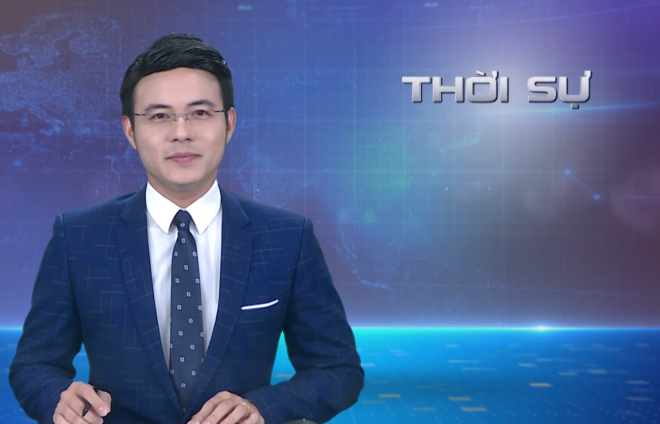 Chương trình thời sự tối 07/08/2023